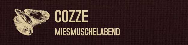 Cozze / Miesmuschel Abend